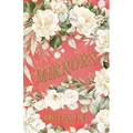 Mirrors: A Fairytale Romance (Heartbooks 3)
