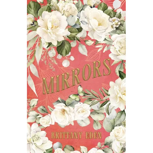 Mirrors: A Fairytale Romance (Heartbooks 3)