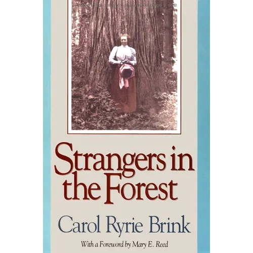 Strangers in the Forest