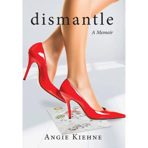 Dismantle