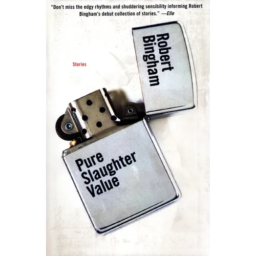 Pure Slaughter Value: Stories