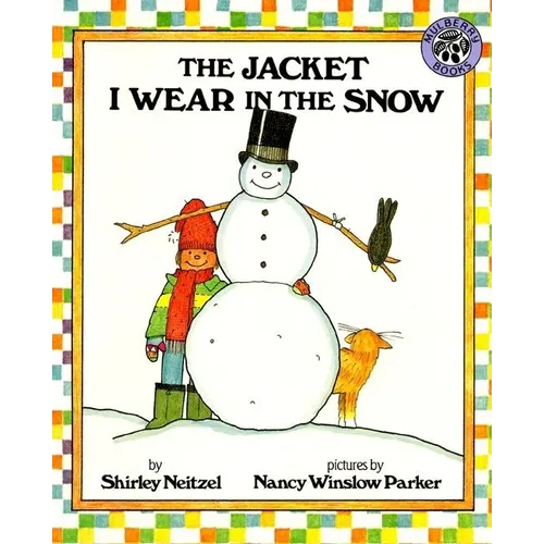 The Jacket I Wear in the Snow