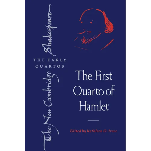 The First Quarto of Hamlet