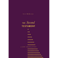 The Second Testament: A New Translation