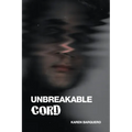 Unbreakable Cord