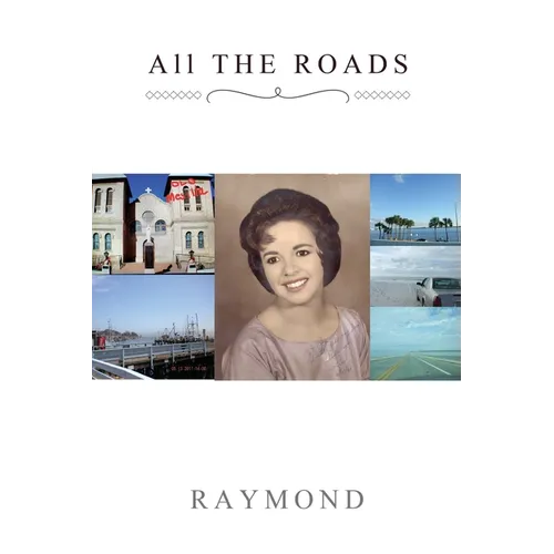 All THE ROADS