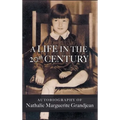A Life in the 20th Century