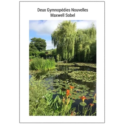 Deux Gymnopédies Nouvelles