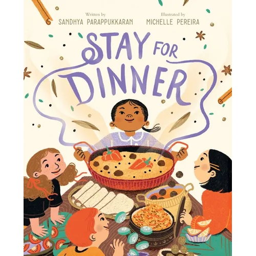 Stay for Dinner: A Picture Book
