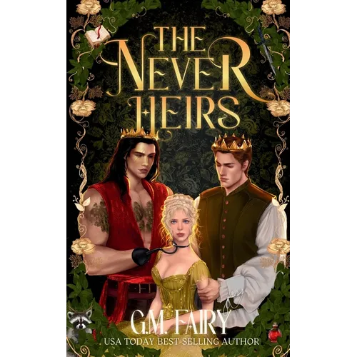 The Never Heirs