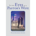 In the Eyes of a Pastor's Wife