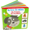 My First 101 Words Bilingual Board Book (English/Spanish) (Padded)