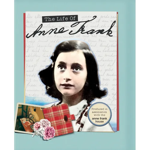 The Life of Anne Frank