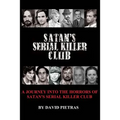 Satan's Serial Killer Club