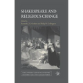 Shakespeare and Religious Change