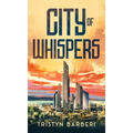 City Of Whispers
