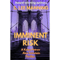 Imminent Risk