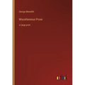Miscellaneous Prose: in large print