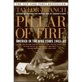 Pillar of Fire: America in the King Years 1963-65