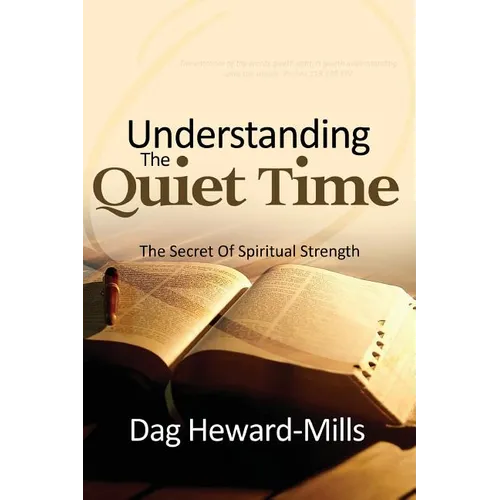 Understanding the Quiet Time