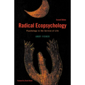 Radical Ecopsychology: Psychology in the Service of Life