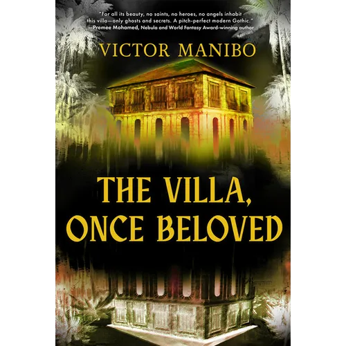 The Villa, Once Beloved