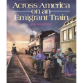 Across America on an Emigrant Train