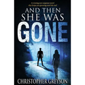 And Then She Was Gone