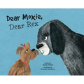 Dear Moxie, Dear Rex