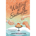 Waiting for Something Else