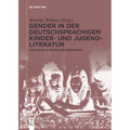 Gender in der deutschsprachigen Kinder- und Jugendliteratur
