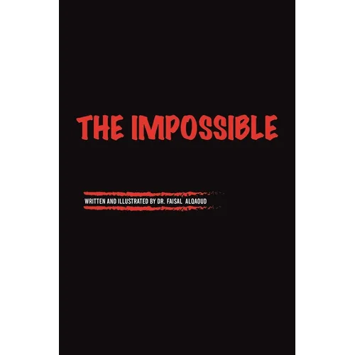 The Impossible