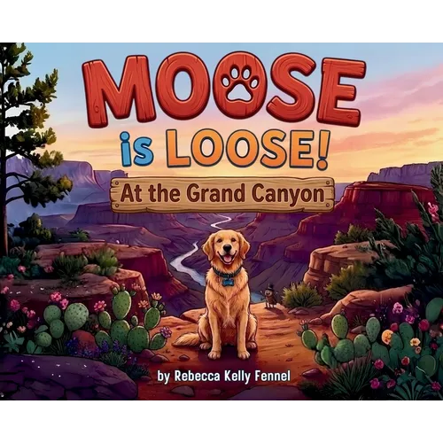 Moose is Loose at the Grand Canyon