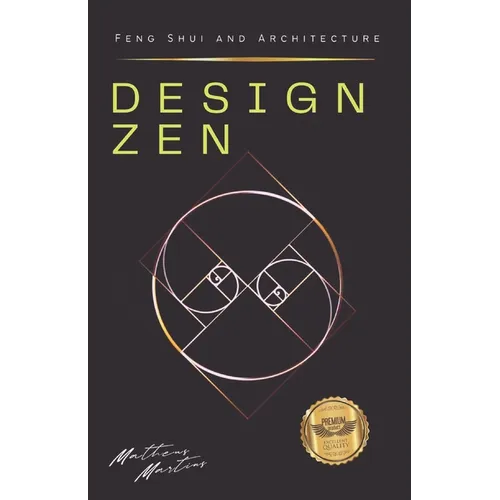 Design Zen: Feng Shui and Architecture