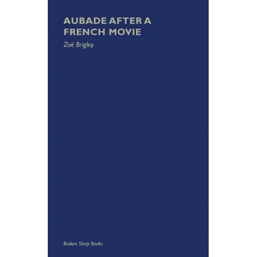 Aubade After a French Movie