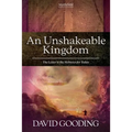 An Unshakeable Kingdom