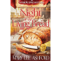 Night of the Living Bread