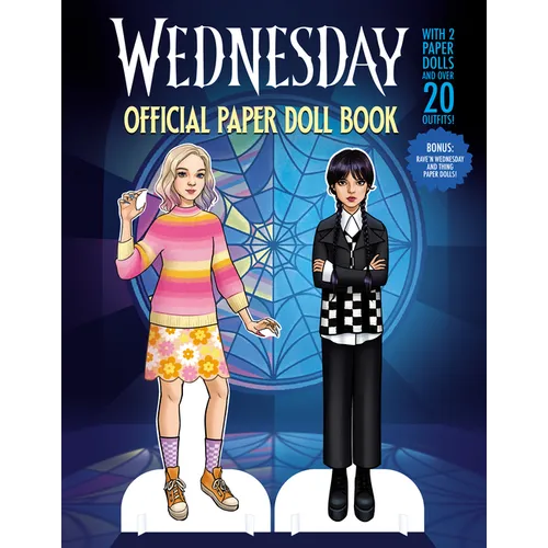 Wednesday: Official Paper Doll Book