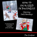Sock Monkeys: How to Sockceed in Business