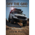 Off the Grid: Drive, Navigate & Survive Off-Road