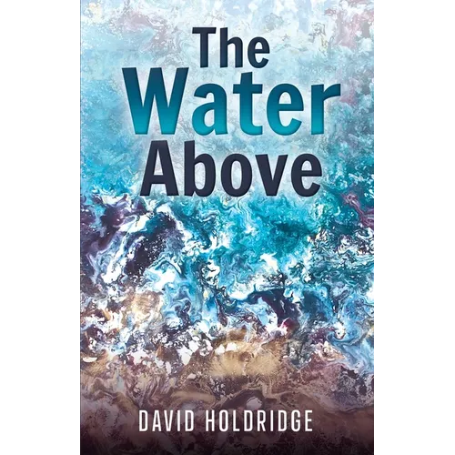 The Water Above