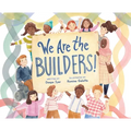 We Are the Builders!
