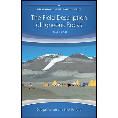 The Field Description of Igneous Rocks