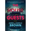 The House Guests
