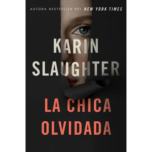 Girl, Forgotten / La Chica Olvidada