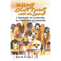 The Wolf Shall Dwell with the Lamb