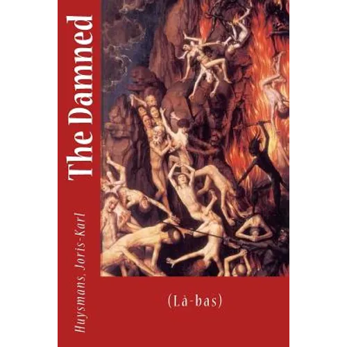 The Damned: (Là-bas)