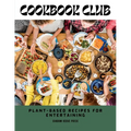 Cookbook Club: Plant-Based Recipes for Entertaining
