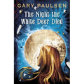 The Night the White Deer Died
