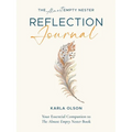 The Almost Empty Nester Reflection Journal: Your Essential Companion to The Almost Empty Nester Book